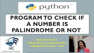 Program to check if a number is Palindrome number or not in Python Python Tutorial in Hindi