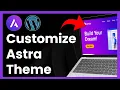 Customize Astra WordPress Theme simple tutorial