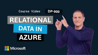 Relational data in Microsoft Azure DP-900 Episode 2
