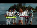 Download Lagu MARI PULANG (SpeedUp⏩)