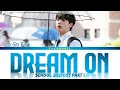 Dream On - Na Go Eun 나고은 (PURPLE KISS) | School 2021 (학교 2021) OST Part 1 | Han/Rom/Eng/가사