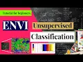 How to Perform Unsupervised Classification Using ENVI Beginner s Tutorial