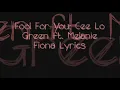 Fool For You- Cee Lo Green ft. Melanie Fiona Lyrics