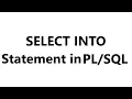 SELECT INTO statement in tutorial