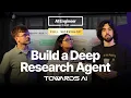Full Workshop Build Your Own Deep Research Agents - Louis-Francois Bouchard Paul Iusztin Samridhi