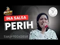 Lagu PERIH - INA SALSA X FILY KURCACI || TANJIDOR PROGRESIF live Angkringan teh ita