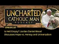 Episode 237 Is Hell Empty Deep Dive Into Hope Heresy And Universalism With Jordan Daniel Wood