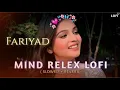 Download Lagu FARIYAD |Aarzoo Khaan |HeartTouching Hindi Song 2025 |Arijit SinghVibe New Song 2025[best lofi song]