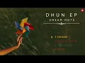 Dream Note - DHUN (Mixtape)