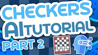Python Checkers AI Tutorial Part 2 - Implementation Visualization Minimax