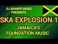 Download Lagu SKA EXPLOSION 1  Ft. Prince Buster, Toots and the Maytals, Derrick Morgan, Jimmy Cliff, Alton Ellis.