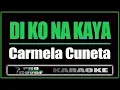 Lagu Di Ko Na Kaya - Carmela Cuneta (KARAOKE)