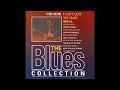 Otis Rush - The Blues Collection (Full Album)