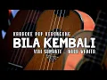Lagu Bila Kembali - Vivi Sumanti - Karaoke Pop Keroncong Kenangan - Nada Wanita