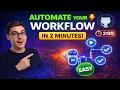 Automate Your Project Workflow in 2 Minutes with GitHub Actions