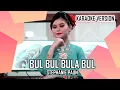 Download Lagu Bul Bul Bula Bul by Stephanie Paun (KARAOKE VERSION)