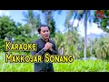 Karaoke Makkojar Sonang - Farro Simamora - Lagu Tapsel Madina
