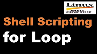 Shell Scripting Tutorial-20 for Loop Linux Scripting Tutorial Linux Interview Question