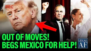 Trump CRUSHED by Canada Heads to Mexico With Tail Between Legs to BEG for Bailout?!?