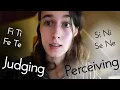 MBTI Judging vs Perceiving explained using the Cognitive Functions