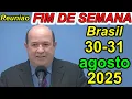 Download Lagu Reunião de fim de semana 30-31 de agosto 2025 PORTUGUES Brasil