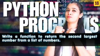 Top Python Programs Basic to Advanced Full Python Series LIST - P18