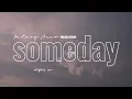 Someday | J.A.M.S Balang Araw English Version