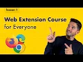 Lesson 1 Chrome Extension Course - Getting Started