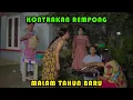 Download Lagu MALAM TAHUN BARU || KONTRAKAN REMPONG EPISODE 429