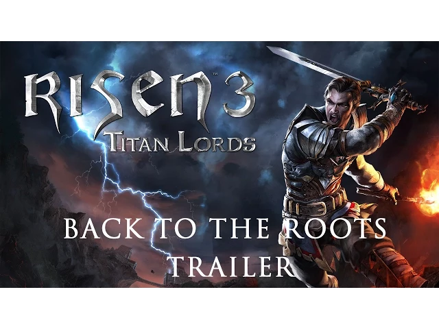 Risen 3 - Back to The Roots Feature [US]