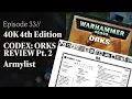 RF33 Codex Orks Review Part 2 Warhammer 40k 4th Edition