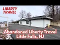 Abandoned Liberty Travel in Little Falls NJ