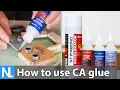How to use CA glue Are CA glue and Super glue different DIY tutorial for Cyanoacrylate glues