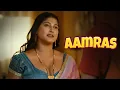 Aamras - 4k 2026 Ullu New Web Series Crime Show Must Watch
