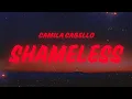 Lagu Camila Cabello - Shameless (Lyrics)