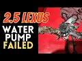 Lexus IS250 How to Replace Water Pump