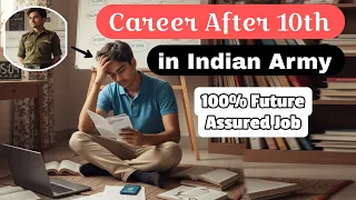 Career after 10th pass in indian army | How to make career in army | How to join
