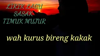 Download Lirik lagu sasak timuk mujur MP3