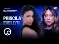 Lagu DE FRENTE COM BLOGUEIRINHA: PRISCILA EVELLYN - T4EP21 | DiaTV
