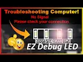 Troubleshoot your Computer using EZ Debug LED