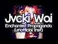 Download Lagu Jvcki Wai - Enchanted Propaganda (unofficial Inst)│작곡하는 갉갉