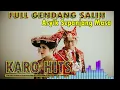 Download Lagu lagu karo gendang salih terpopuler sepanjang masa #kalakkaro #tanehkarosimalem #karohits