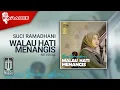 Download Lagu Suci Ramadhani - Walau Hati Menangis (Karaoke Video) | No Vocal