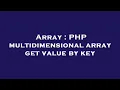 Array PHP multidimensional array get value by key