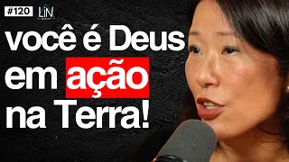Expert Quântica: Você é a Mão de Deus que Cria Tudo na Terra! | Meire Yamaguchi | LIN Podcast #120