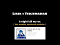 Download Lagu Lirik \u0026 Terjemahan Lagu DJ Kill Bill Slow DJ Komang Full 1 Menit