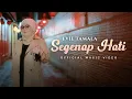 Download Lagu Evie Tamala - Segenap Hati (Official Music Video)