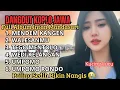 Download Lagu FULL ALBUM INTAN MANDASARI - DANGDUT KOPLO JAWA PALING SEDIH  - TEGO MENTOLO