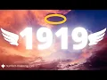 ANGEL NUMBER 1919 Meaning