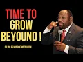 Download Lagu How to Recognize When You’ve Outgrown People, Places, and Patterns BY DR MYLES MUNROE